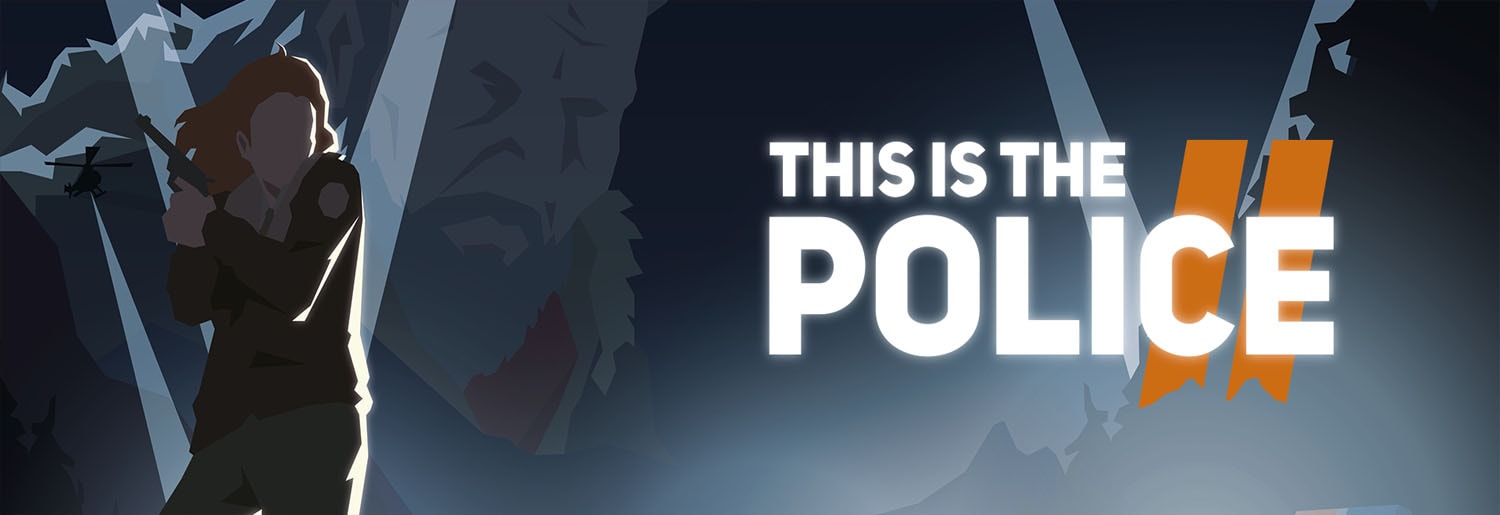 This Is the Police 2